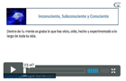 Videos consciente subconsciente consciente