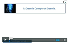Videos creencias conceto de creencia